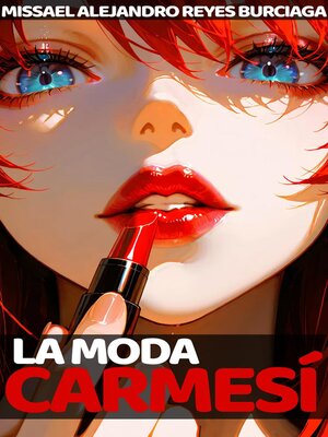 cover image of La Moda Carmesí